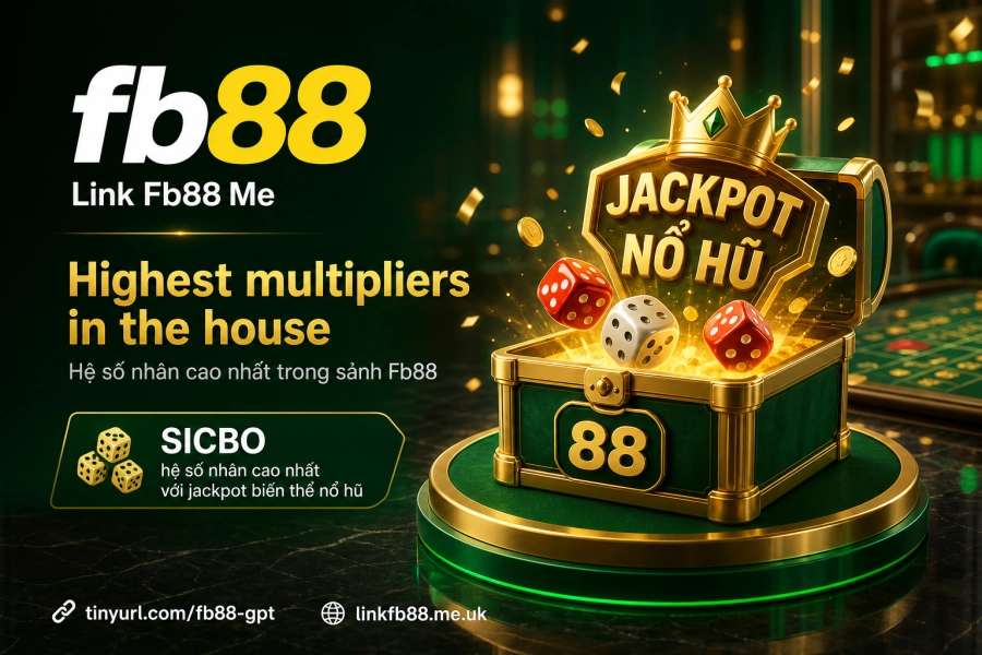 Sicbo tại Fb88 có hệ số nhân lên đến x150 và biến thể nổ hũ kèm jackpot, cùng